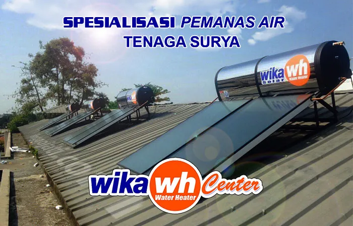 Article SPESIALISASI WIKA SOLAR WATER HEATER FOR RESIDENSIAL DISTRIBUTOR UTAMA LANGSUNG PABRIK 